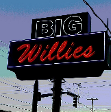 Big Willies