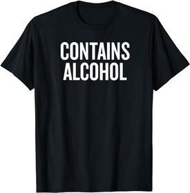 Contains Alcohol Tshirt Funny Drinking Tee T-Shirt