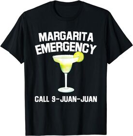 Margarita Emergency Mexican Fiesta Funny Cinco de Mayo T-Shirt